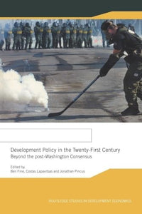 Development Policy in the Twenty-First Century 