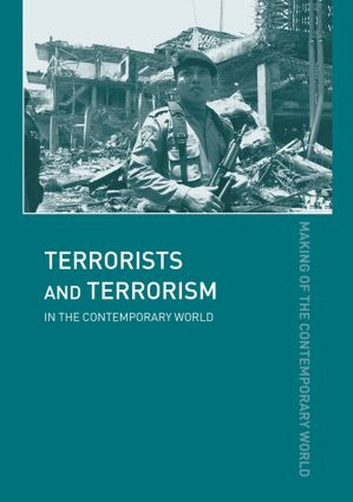 Terrorists and Terrorism