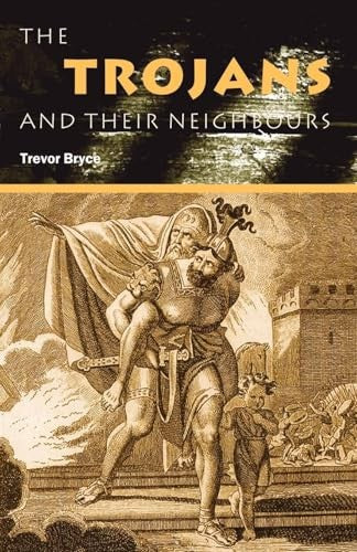 The Trojans and Their Neighbours