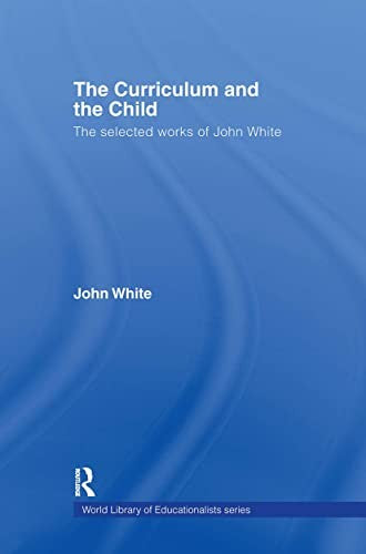 The Curriculum and the Child