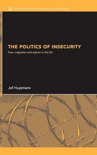 The Politics of Insecurity