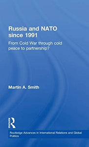 Russia and NATO since 1991 