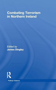 Combating Terrorism in Northern Ireland 