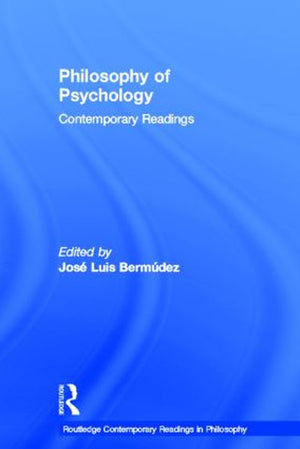 Philosophy of Psychology: Contemporary Readings