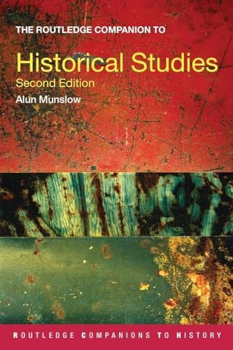 The Routledge Companion to Historical Studies
