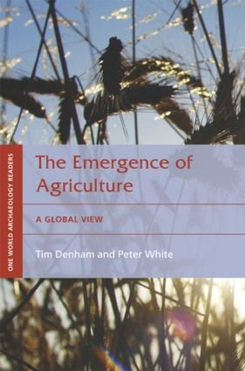 The Emergence of Agriculture