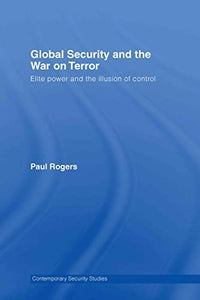 Global Security and the War on Terror 