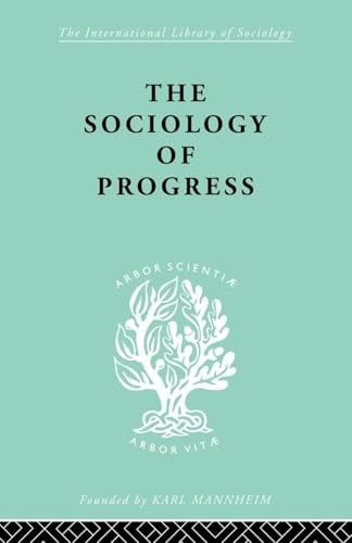 The Sociology of Progress