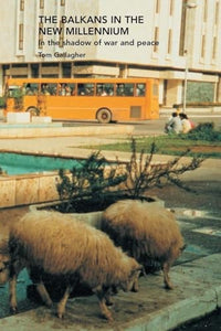 The Balkans in the New Millennium 