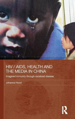 HIV / AIDS, Health and the Media in China