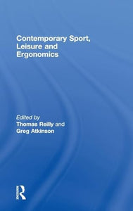 Contemporary Sport, Leisure and Ergonomics 