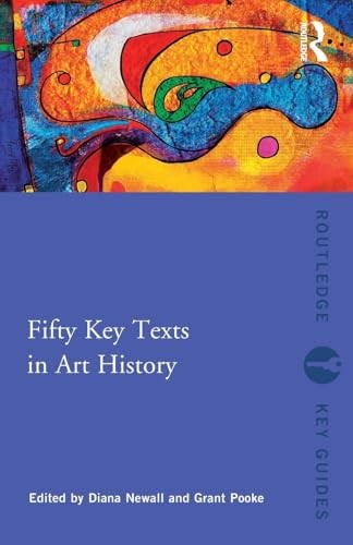 Fifty Key Texts in Art History