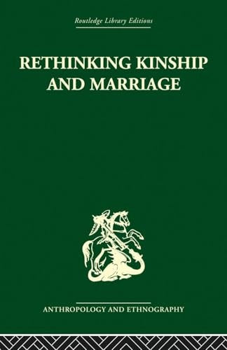 Rethinking Kinship and Marriage