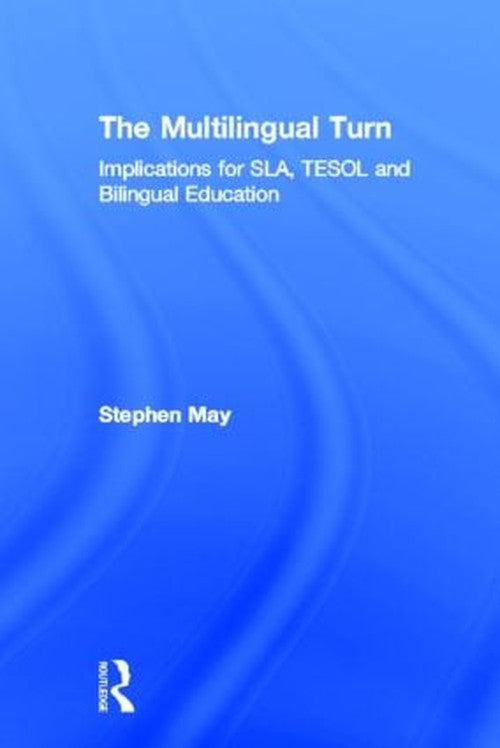 The Multilingual Turn