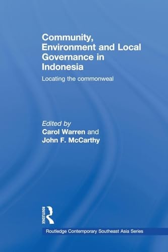 Community, Environment and Local Governance in Indonesia