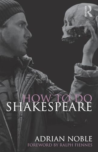 How to do Shakespeare