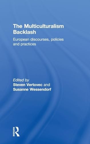 The Multiculturalism Backlash