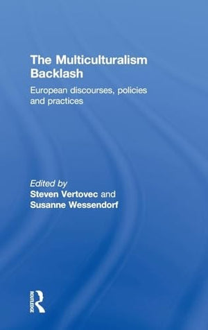 The Multiculturalism Backlash