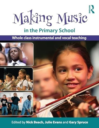 Making Music in the Primary School