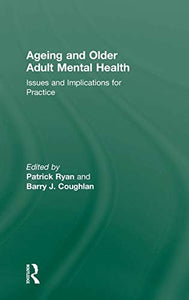 Ageing and Older Adult Mental Health 