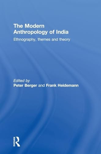 The Modern Anthropology of India