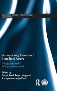 Business Regulation and Non-State Actors 