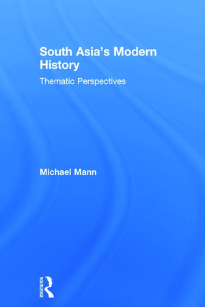 South Asia's Modern History
