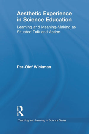 Aesthetic Experience in Science Education