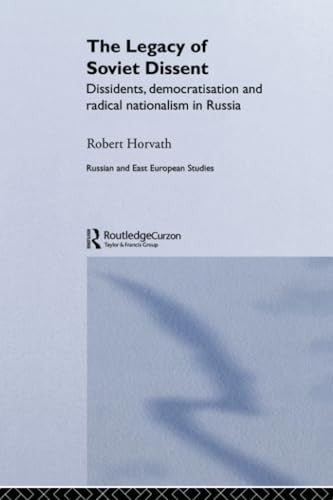 The Legacy of Soviet Dissent