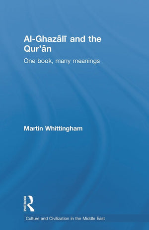 Al-Ghazali and the Qur'an