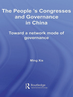 The People's Congresses and Governance in China