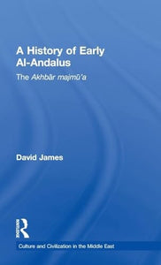A History of Early Al-Andalus 