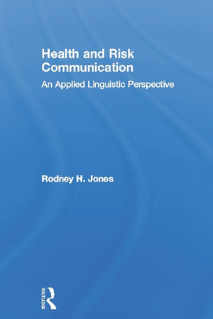 Health and Risk Communication