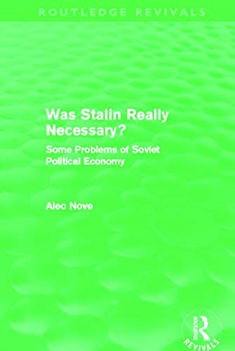 Was Stalin Really Necessary?