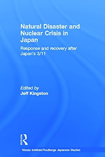 Natural Disaster and Nuclear Crisis in Japan