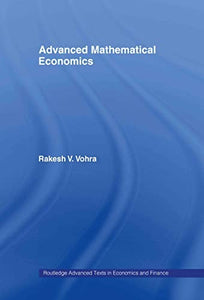 Advanced Mathematical Economics 