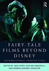 Fairy-Tale Films Beyond Disney 