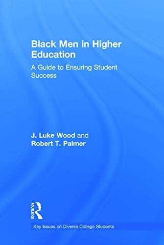 Black Men in Higher Education