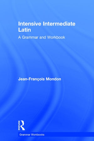 Intensive Intermediate Latin