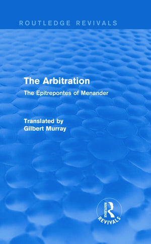 The Arbitration (Routledge Revivals)