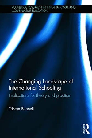 The Changing Landscape of International Schooling
