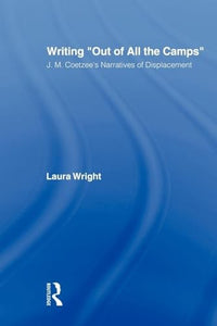 Writing Out of All the Camps 