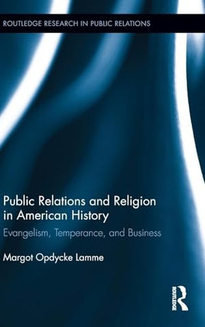 Public Relations and Religion in American History