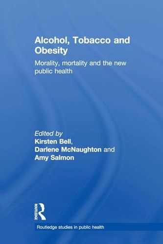 Alcohol, Tobacco and Obesity