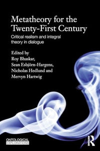 Metatheory for the Twenty-First Century 