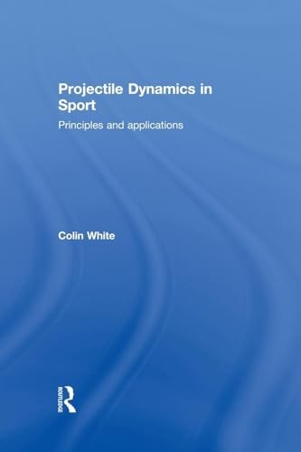 Projectile Dynamics in Sport