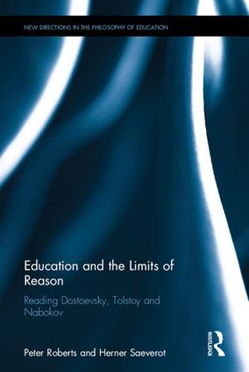 Education and the Limits of Reason