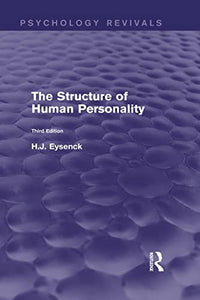 The Structure of Human Personality (Psychology Revivals) 