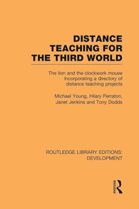 Distance Teaching for the Third World 