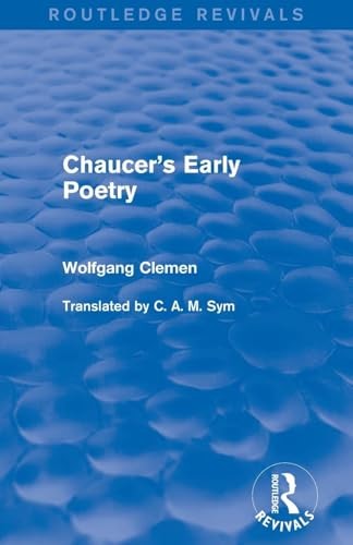 Chaucer's Early Poetry (Routledge Revivals)